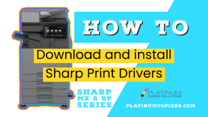 How to download and install sharp print drivers