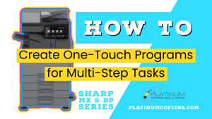 How To Create a One-Touch Key on Sharp Copier Home Screen
